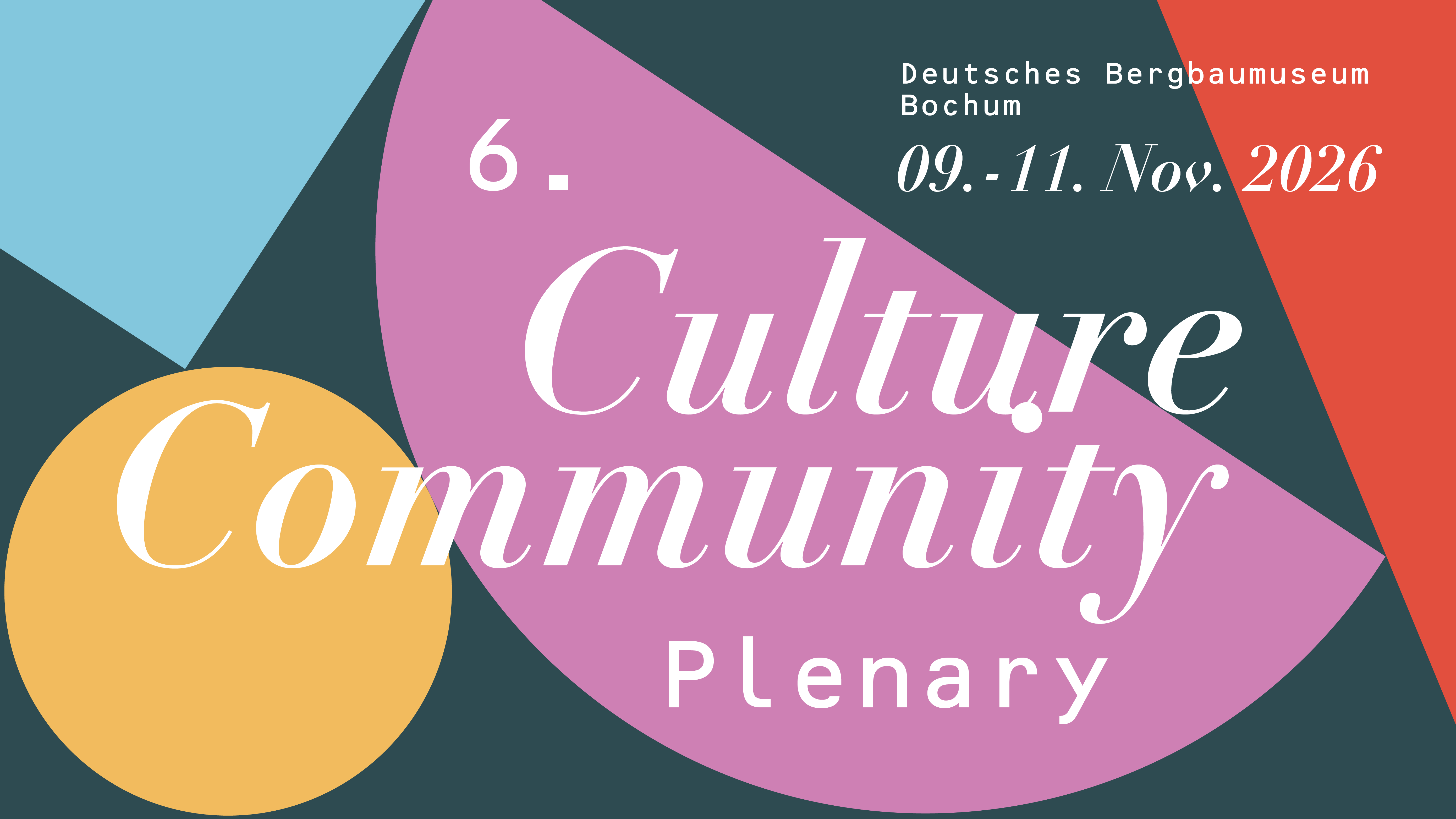 6. Culture Community Plenary (Bochum 2026)